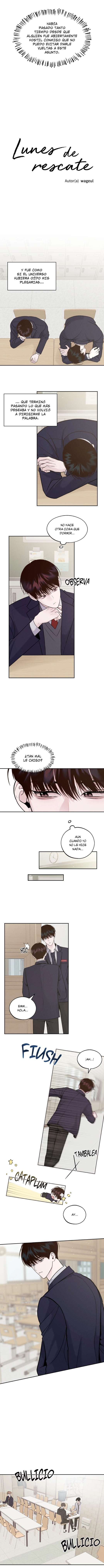 2 El que llegó un lunes para salvarme (SIN CENSURA)