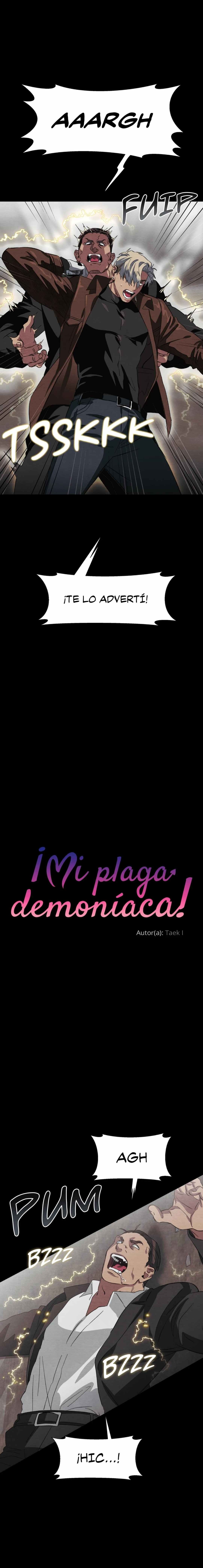 1 ¡Mi plaga demoníaca!