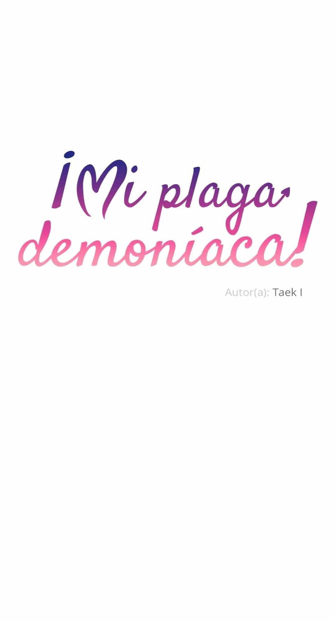 2 ¡Mi plaga demoníaca!