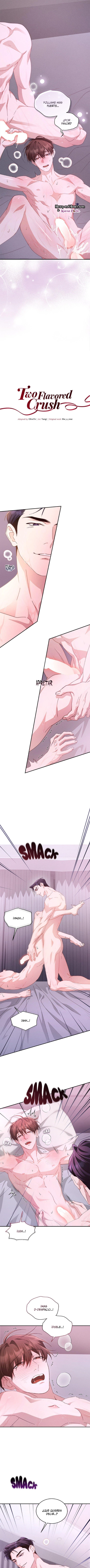 1 Two Flavored Crush