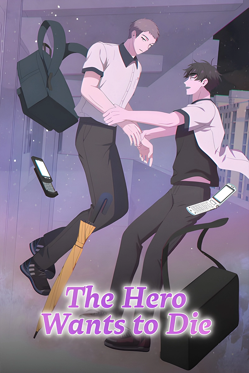 0 The Hero Wants to Die