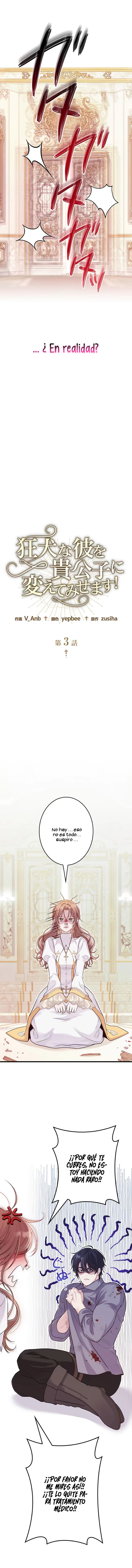 9 ¡Convertiré Al Perro Rabioso En Un Noble!