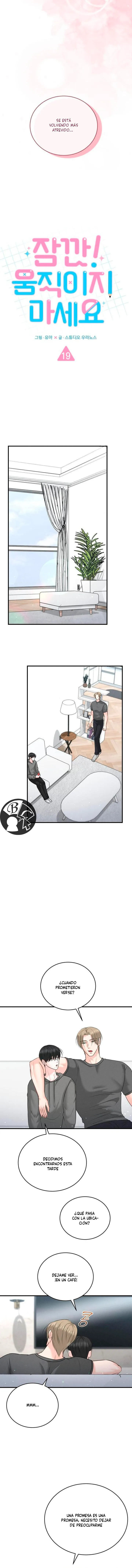 10 Por un momento no te muevas