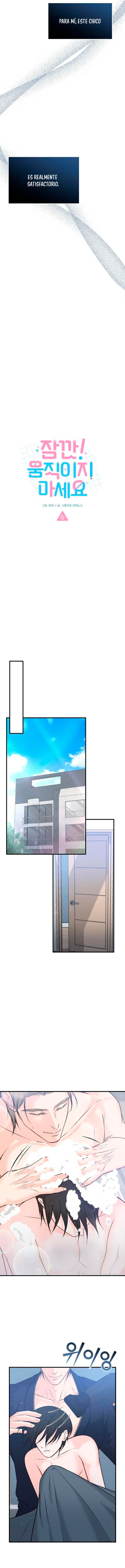 10 Por un momento no te muevas