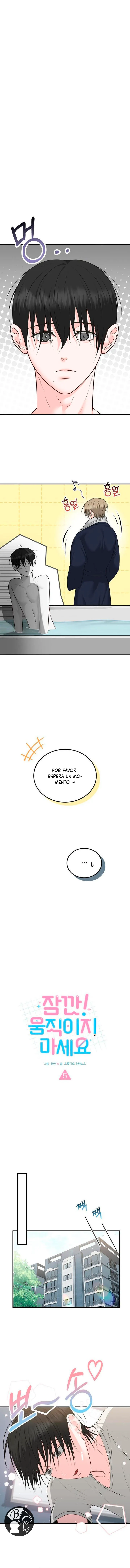 6 Por un momento no te muevas