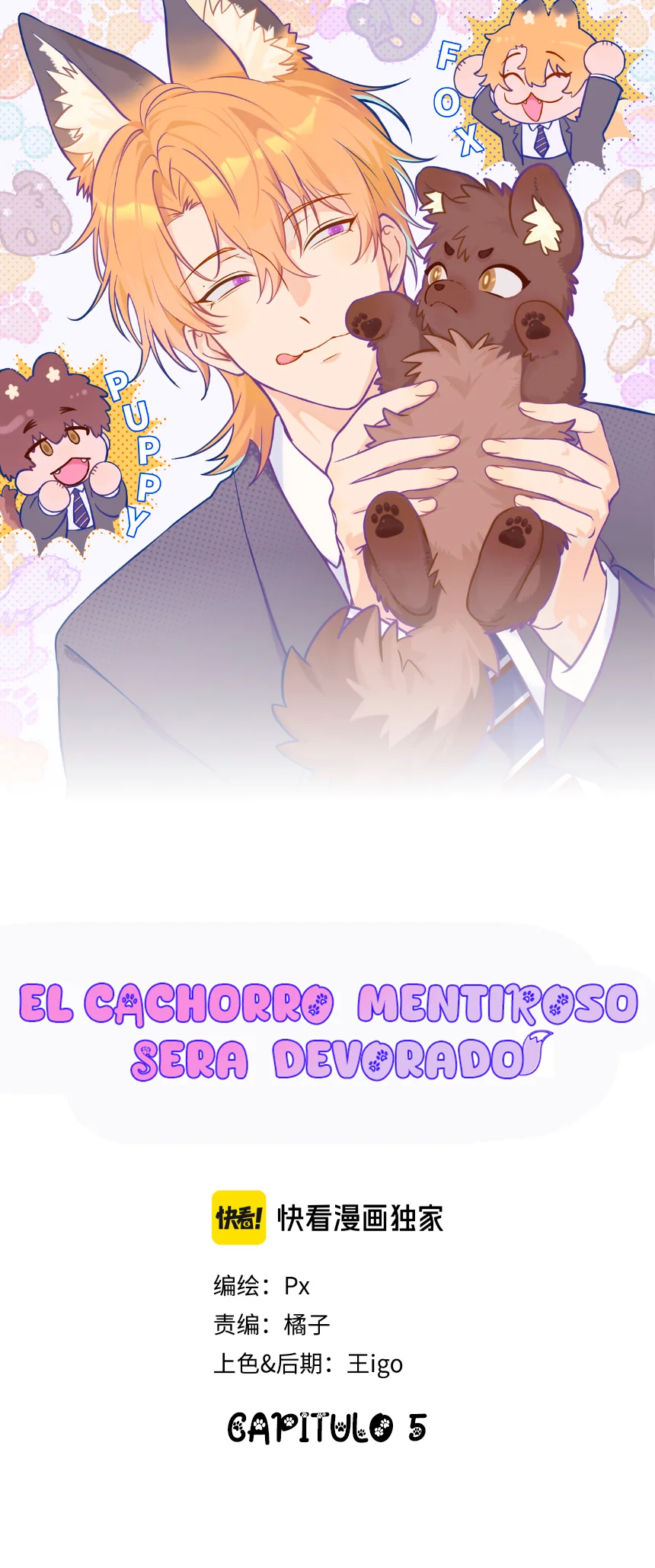 0 El cachorro mentiroso sera devorado