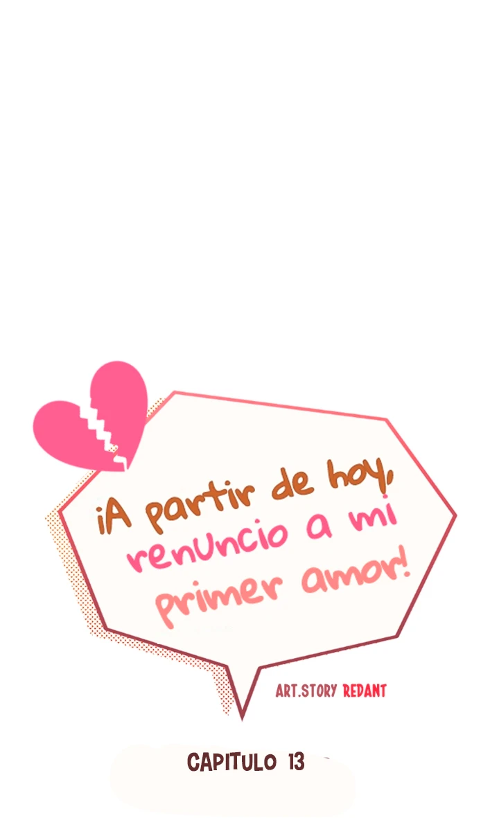 10 A partir de hoy renuncio a mi primer amor