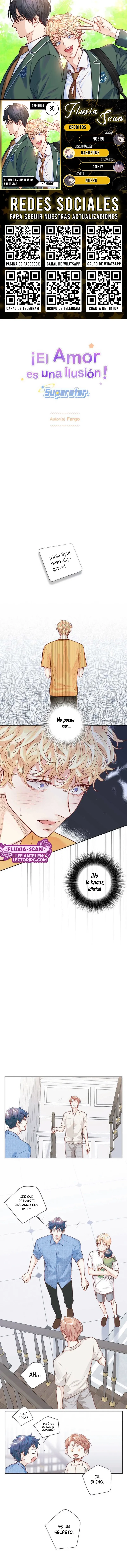 0 ¡El amor es una ilusión!  Superstar