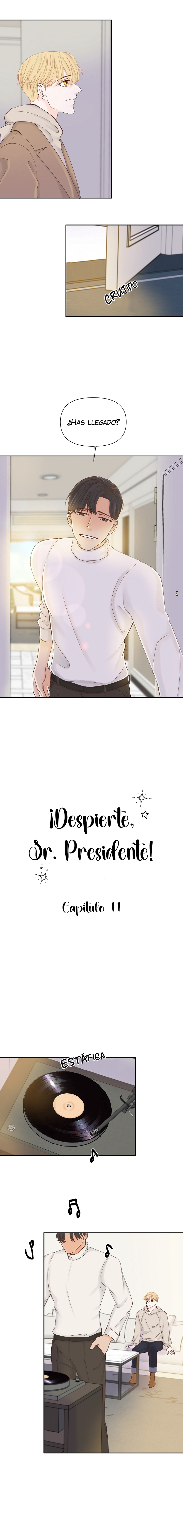 3 ¡Despierte, sr Presidente!