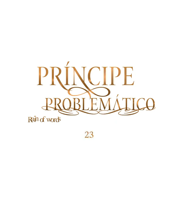 11 Príncipe problemático