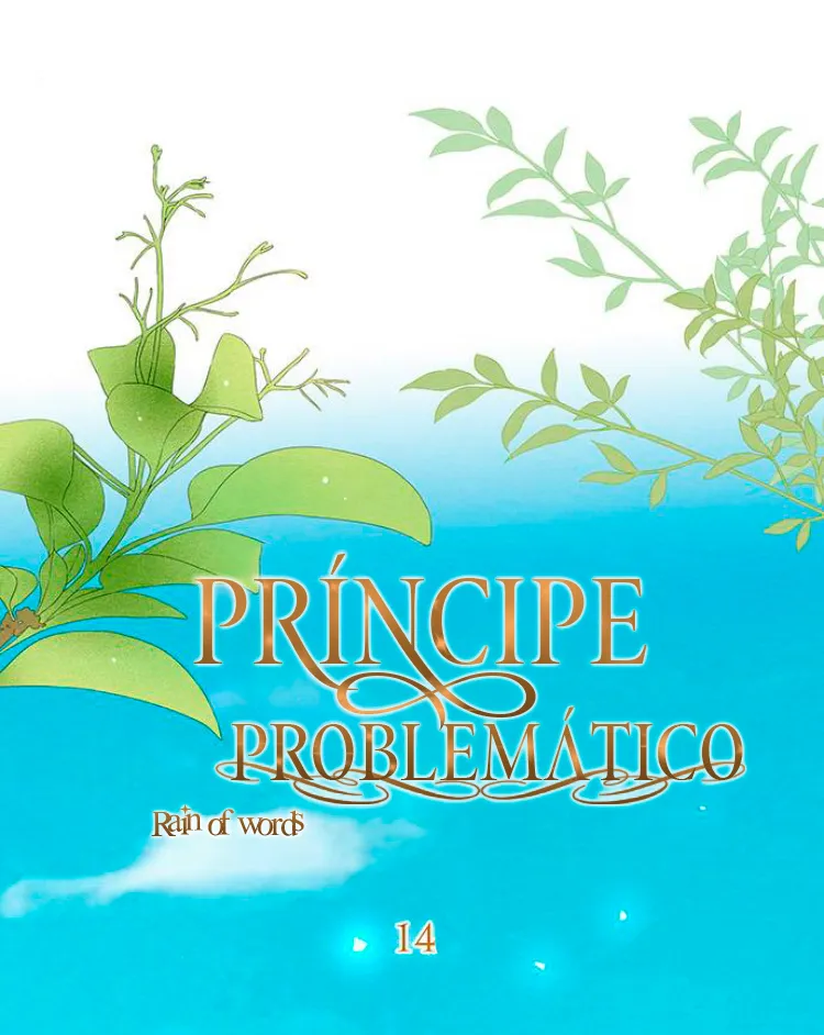 13 Príncipe problemático