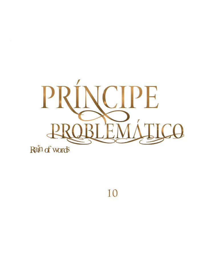 10 Príncipe problemático