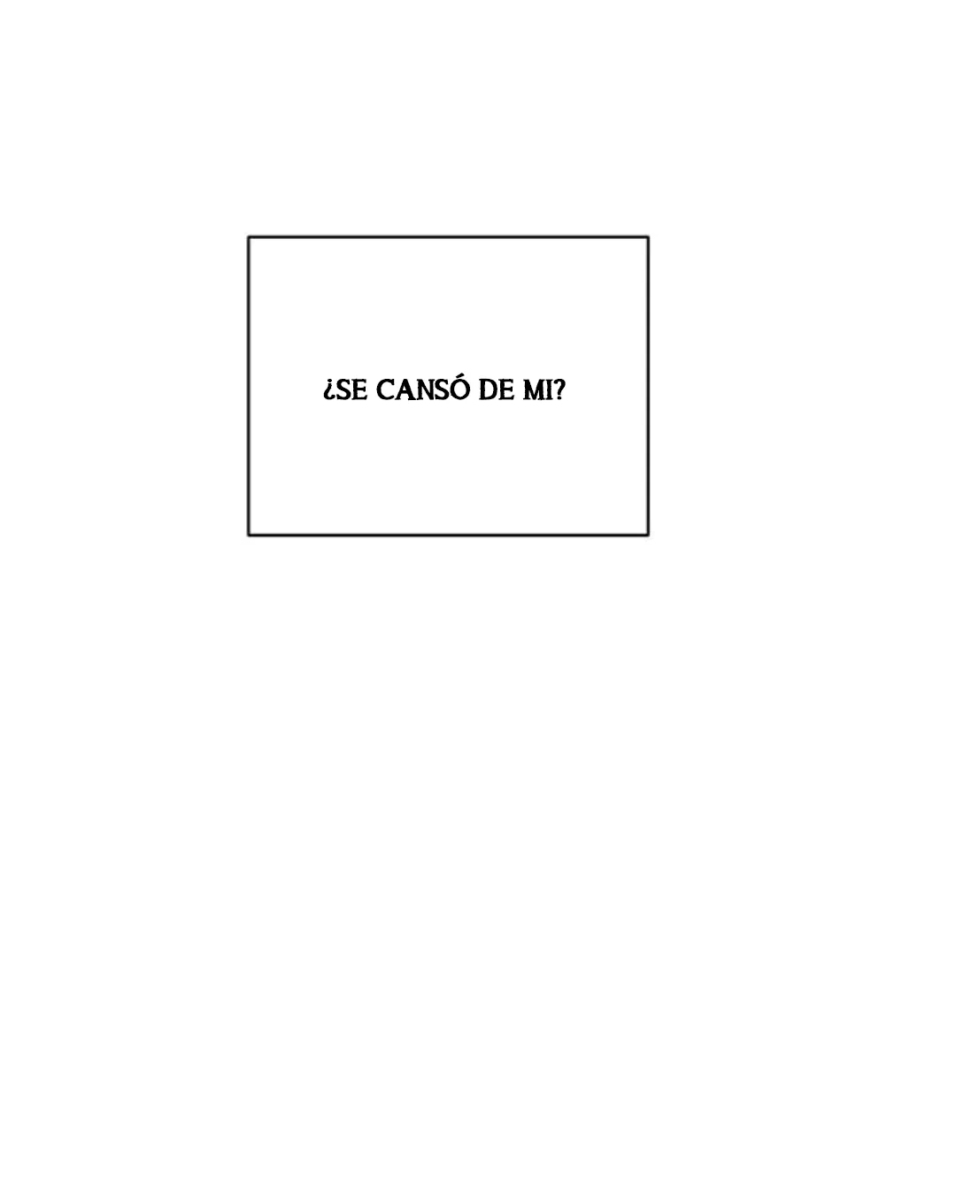 14 Pensé que tenía fecha límite