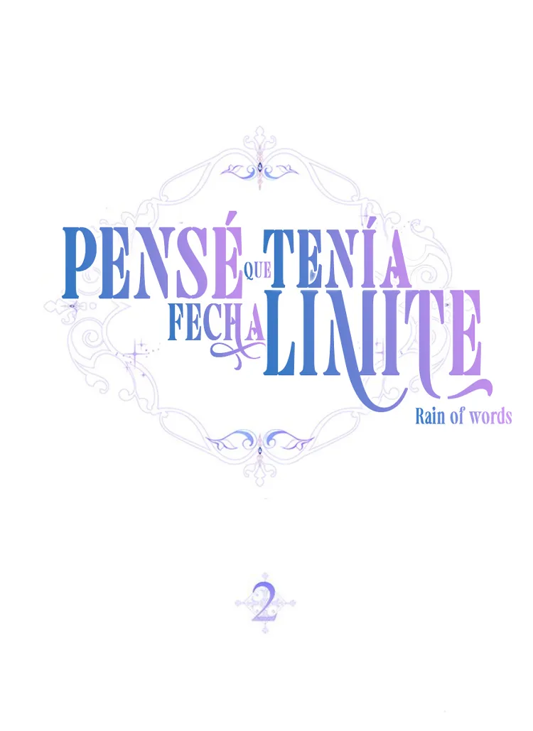 47 Pensé que tenía fecha límite