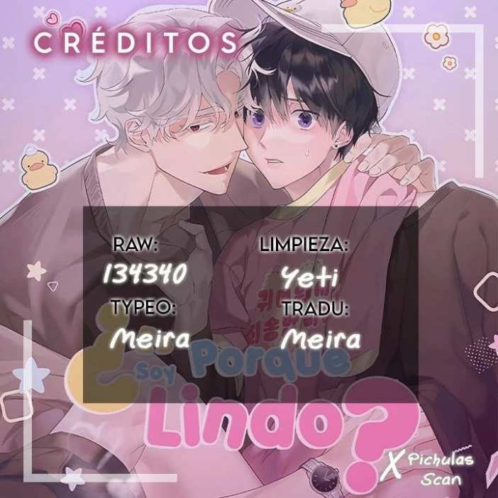 1 ¿Es Porque Soy Lindo?