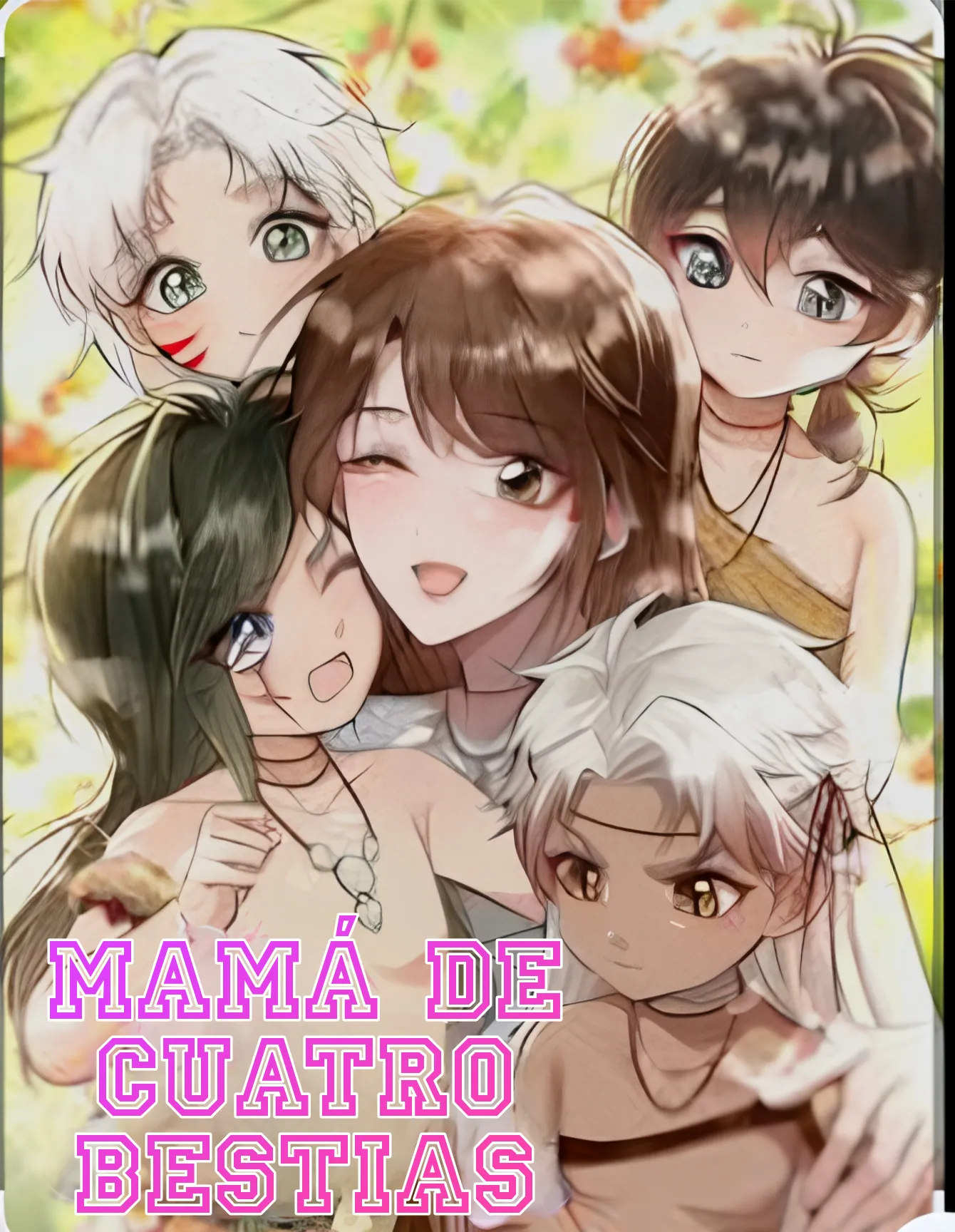0 me convertí en la madre de cuatro bestias