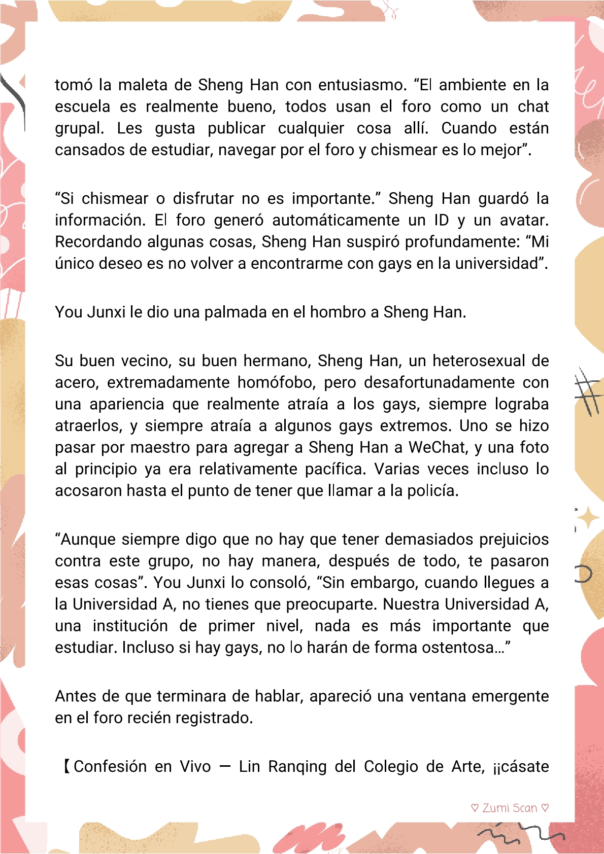 6 Soy hetero, pero mi compañero de cuarto travestido huele muy bien