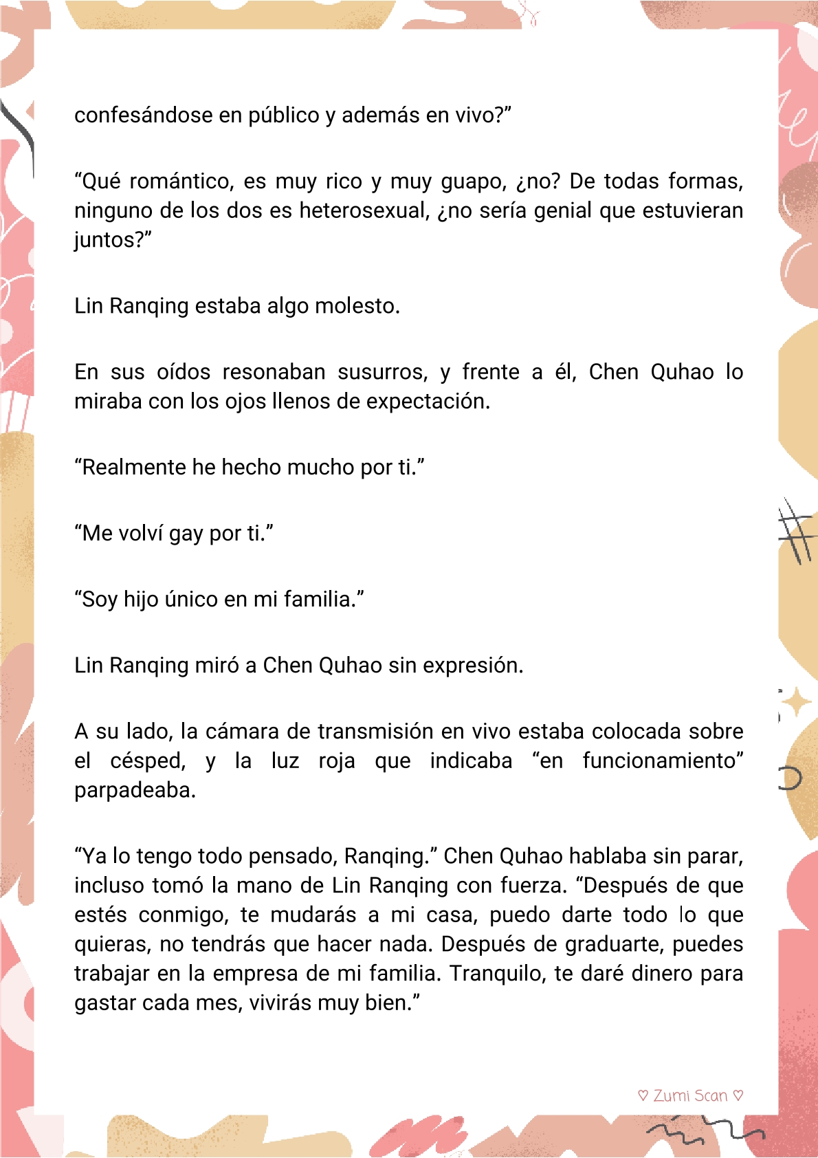8 Soy hetero, pero mi compañero de cuarto travestido huele muy bien
