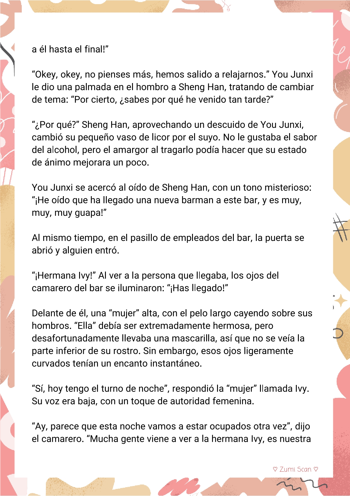 8 Soy hetero, pero mi compañero de cuarto travestido huele muy bien