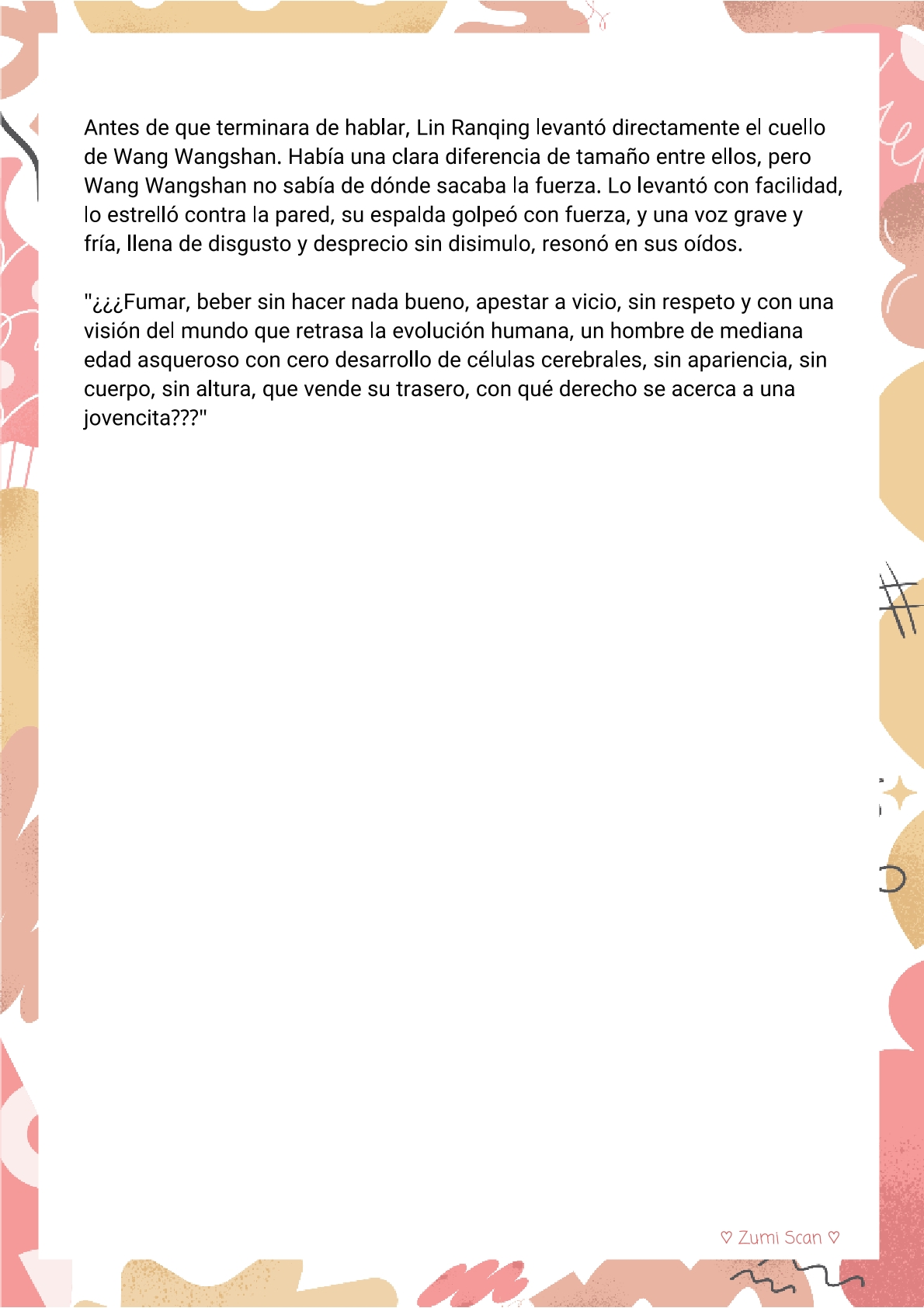 9 Soy hetero, pero mi compañero de cuarto travestido huele muy bien