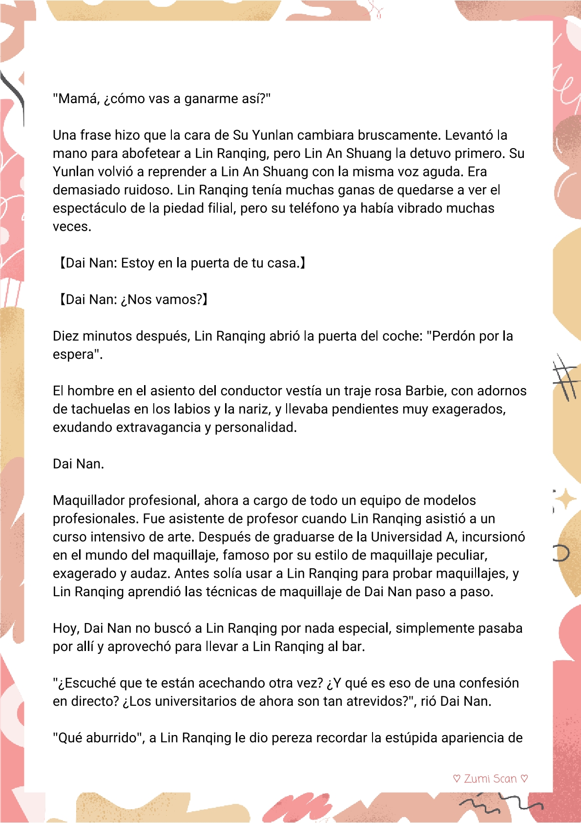4 Soy hetero, pero mi compañero de cuarto travestido huele muy bien
