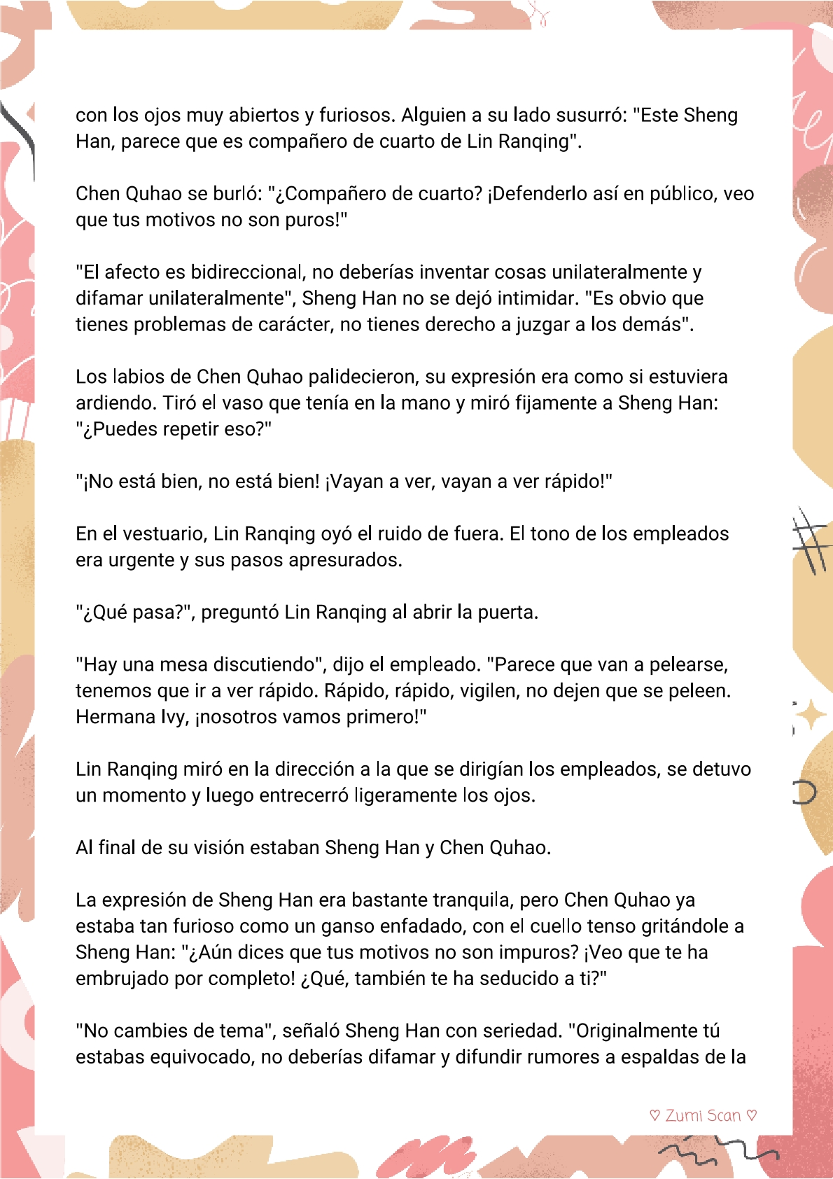 7 Soy hetero, pero mi compañero de cuarto travestido huele muy bien