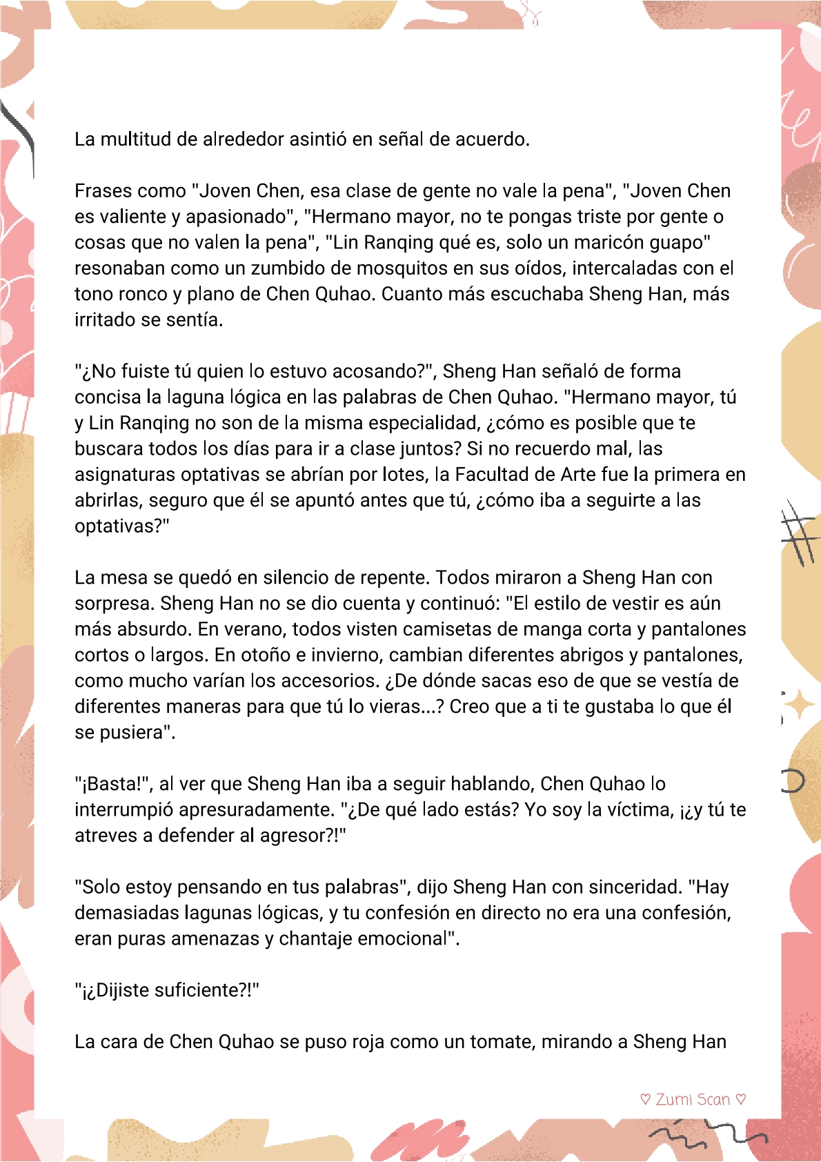 6 Soy hetero, pero mi compañero de cuarto travestido huele muy bien