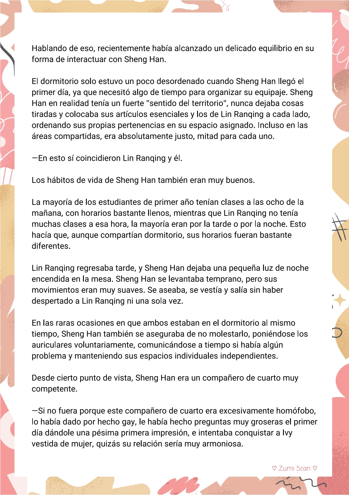 2 Soy hetero, pero mi compañero de cuarto travestido huele muy bien