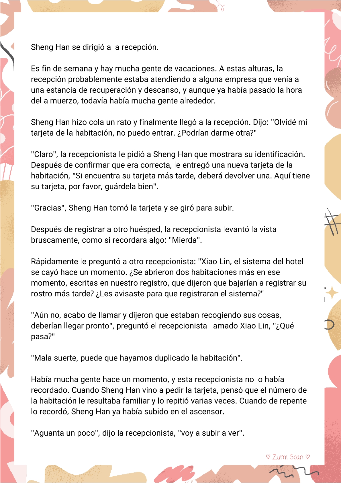 7 Soy hetero, pero mi compañero de cuarto travestido huele muy bien