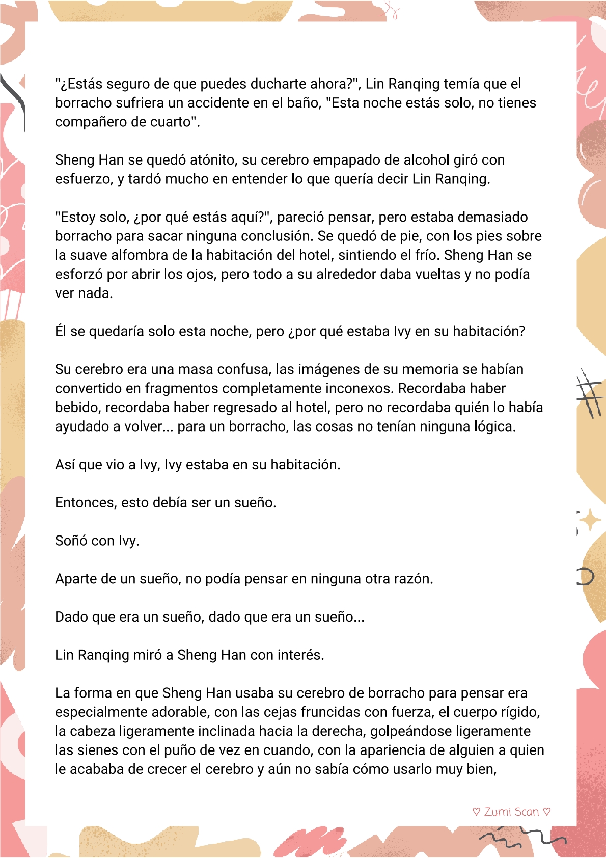 9 Soy hetero, pero mi compañero de cuarto travestido huele muy bien