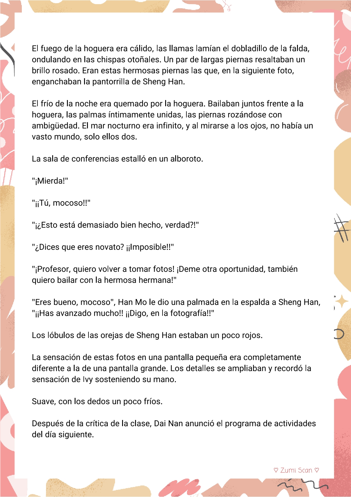4 Soy hetero, pero mi compañero de cuarto travestido huele muy bien