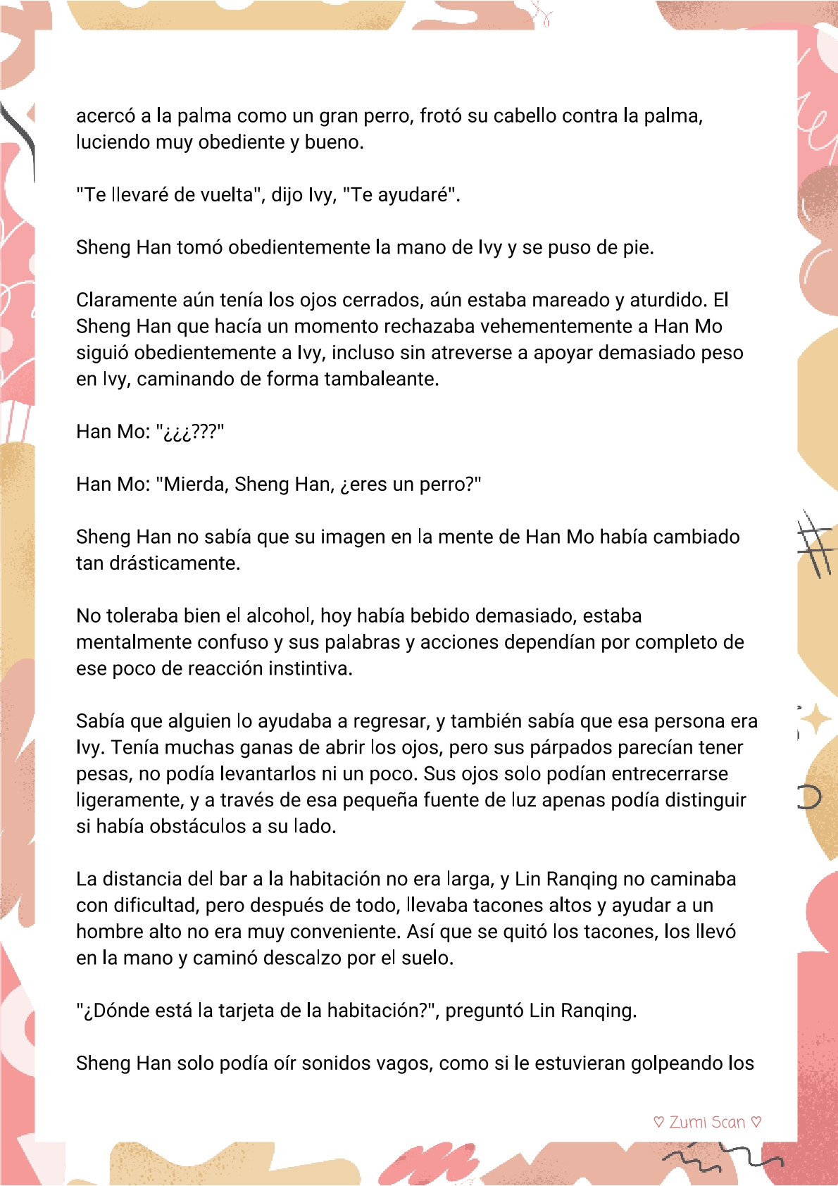 7 Soy hetero, pero mi compañero de cuarto travestido huele muy bien