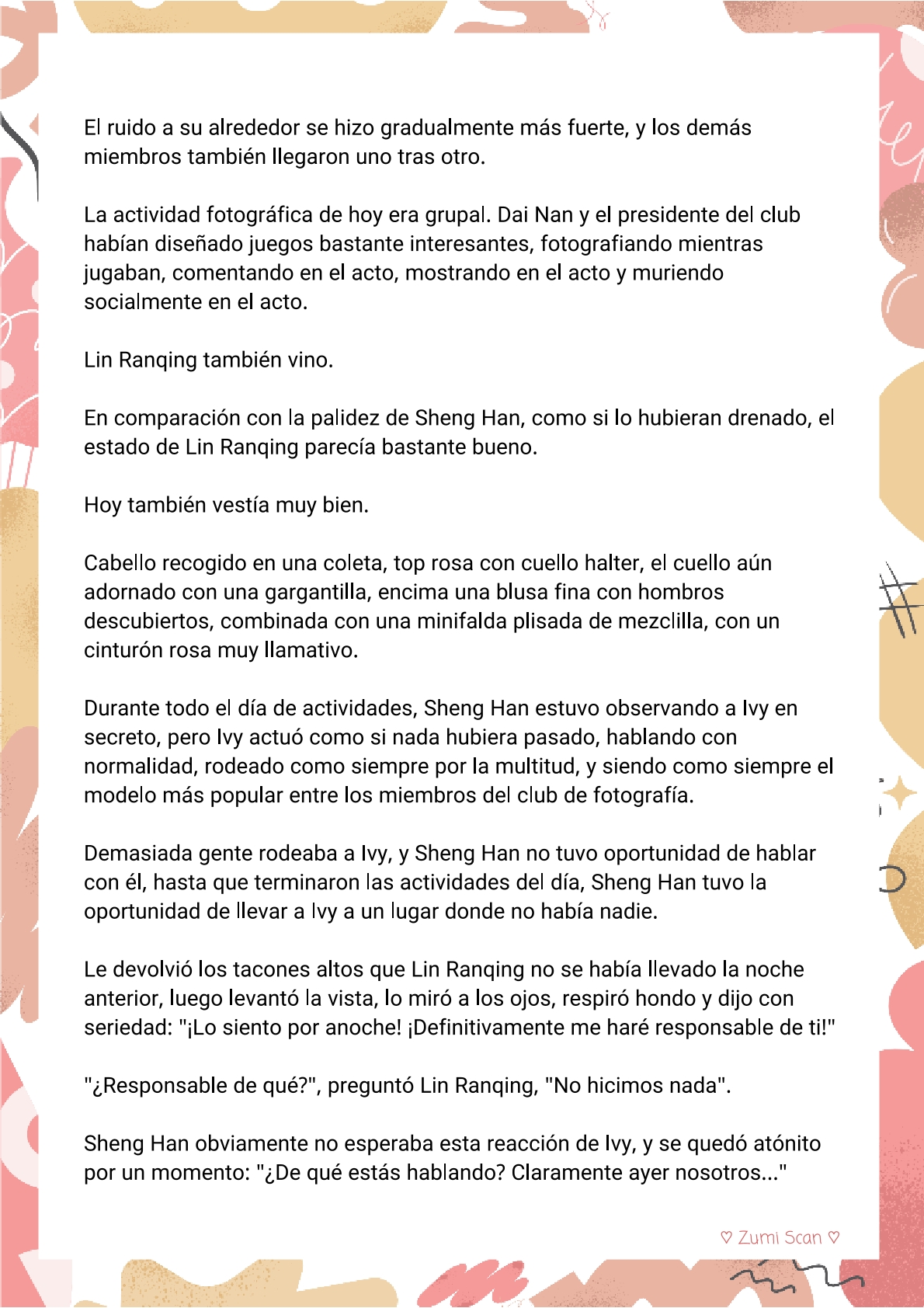 7 Soy hetero, pero mi compañero de cuarto travestido huele muy bien