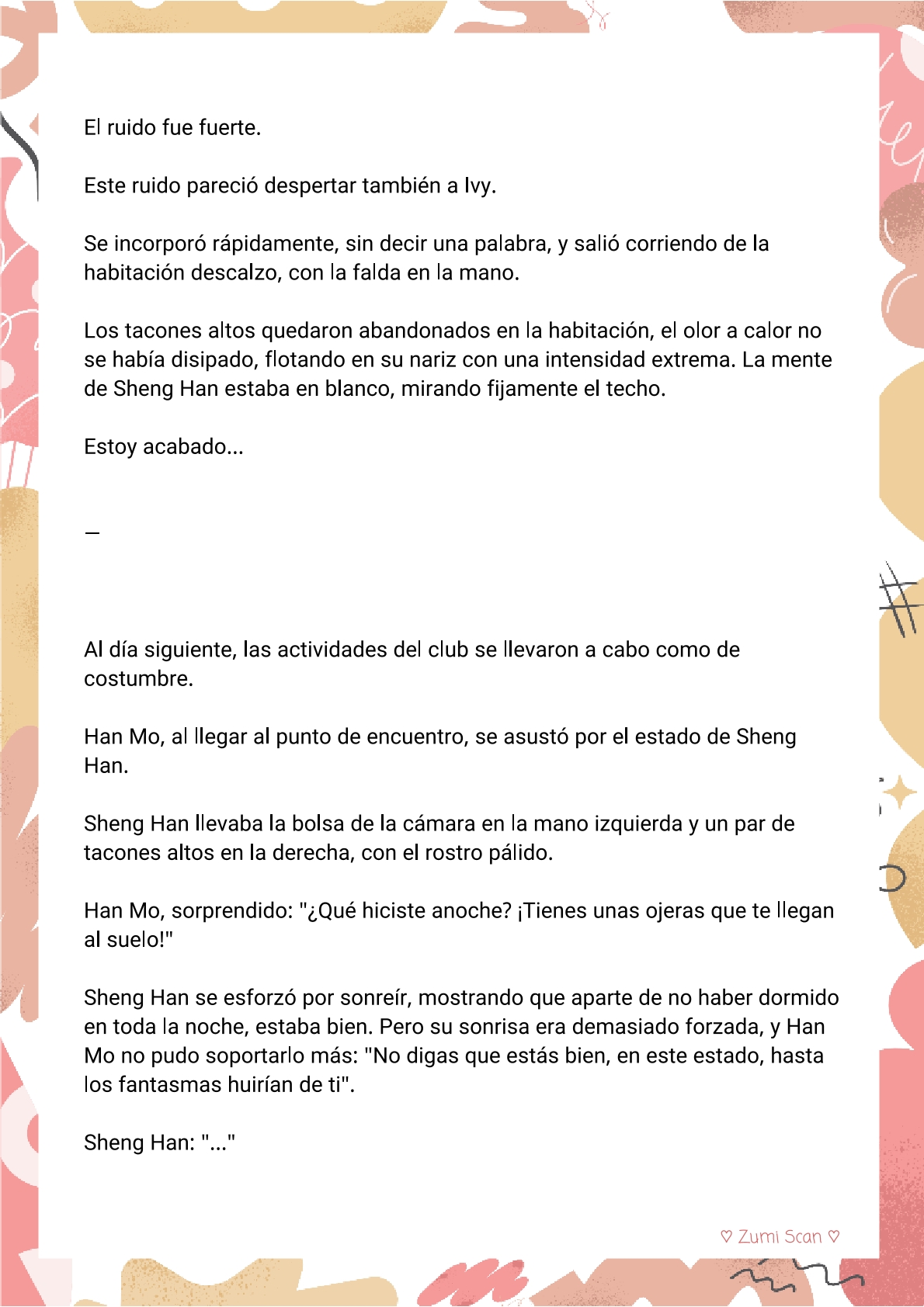 6 Soy hetero, pero mi compañero de cuarto travestido huele muy bien