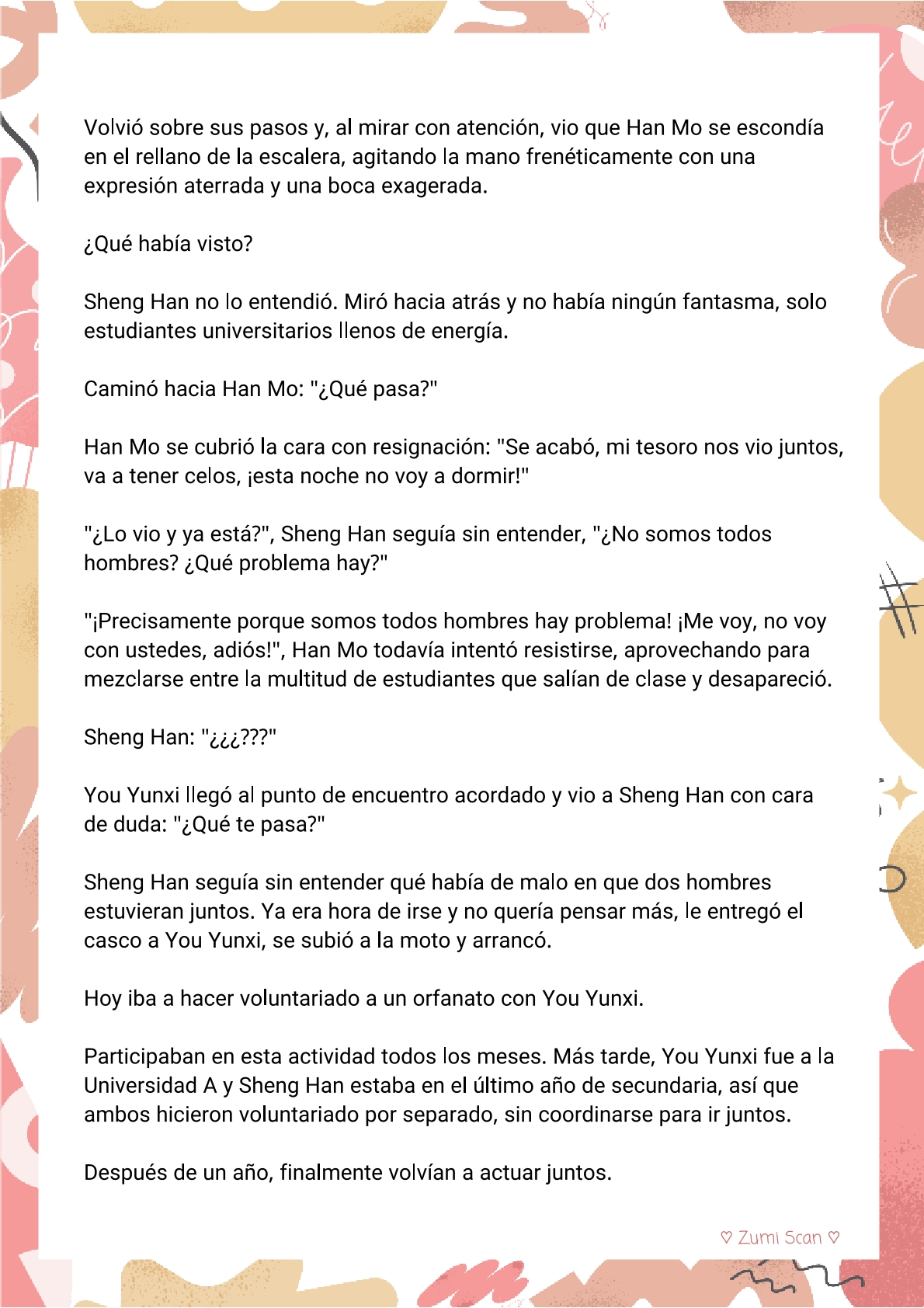 7 Soy hetero, pero mi compañero de cuarto travestido huele muy bien