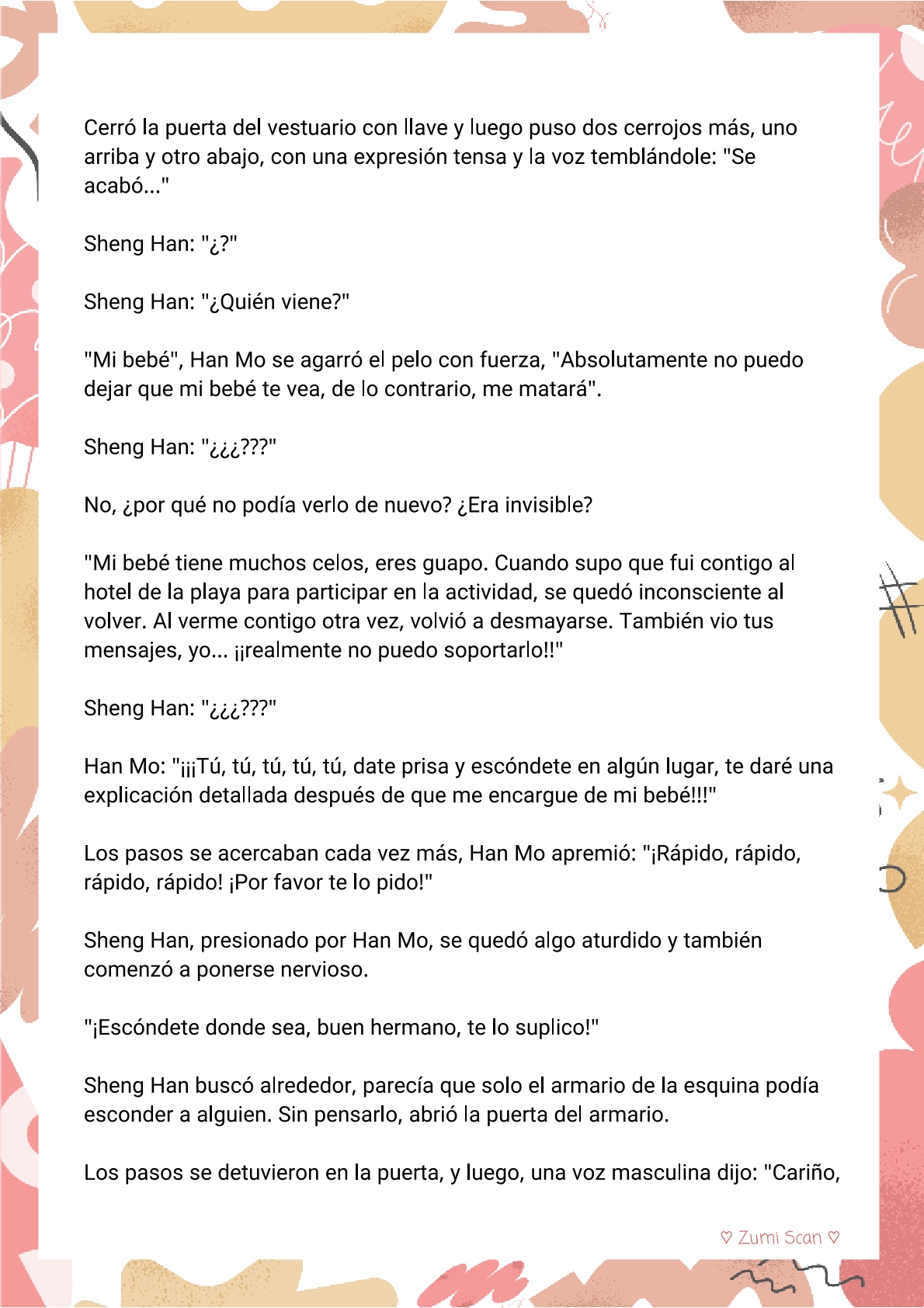 9 Soy hetero, pero mi compañero de cuarto travestido huele muy bien