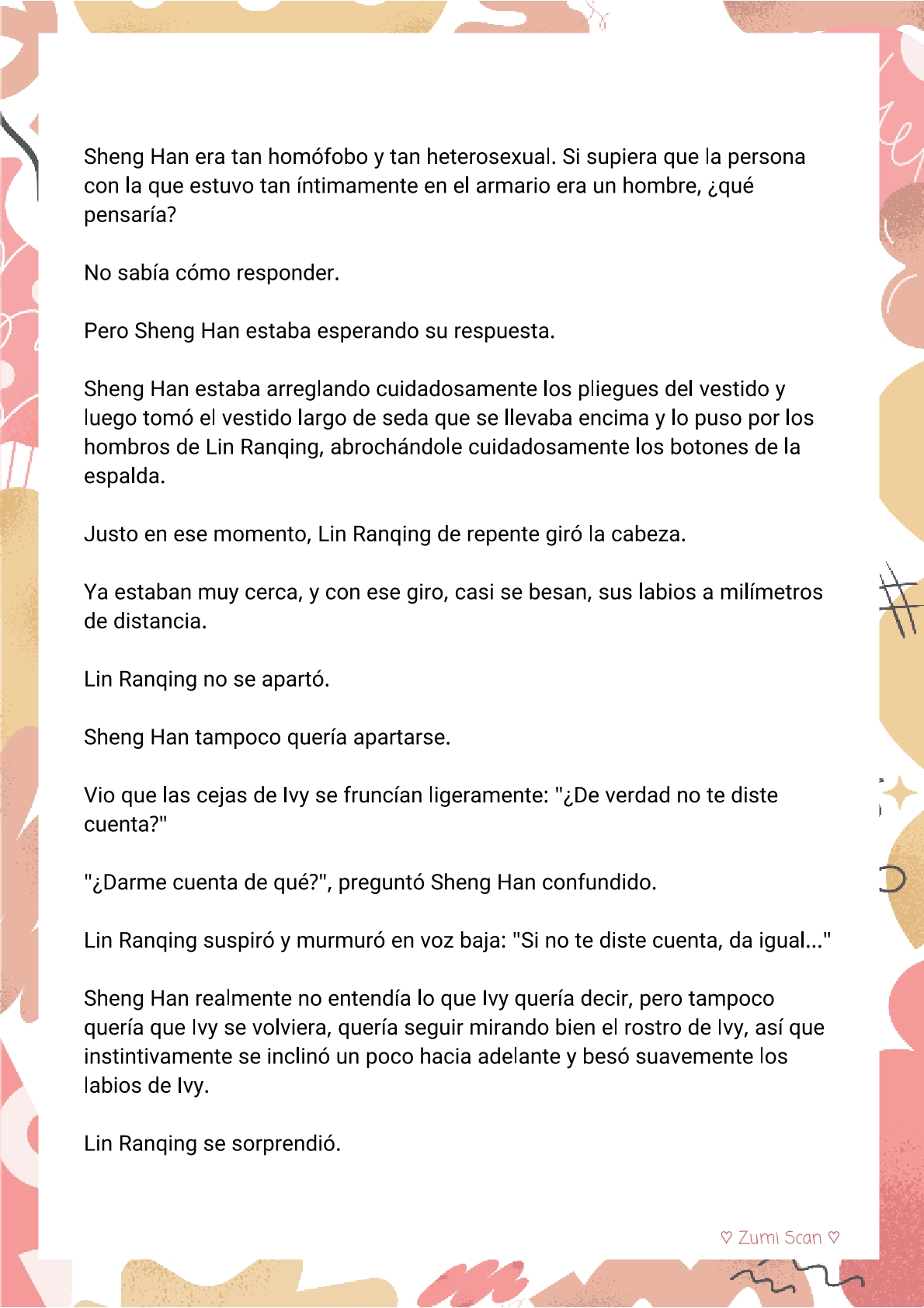 4 Soy hetero, pero mi compañero de cuarto travestido huele muy bien