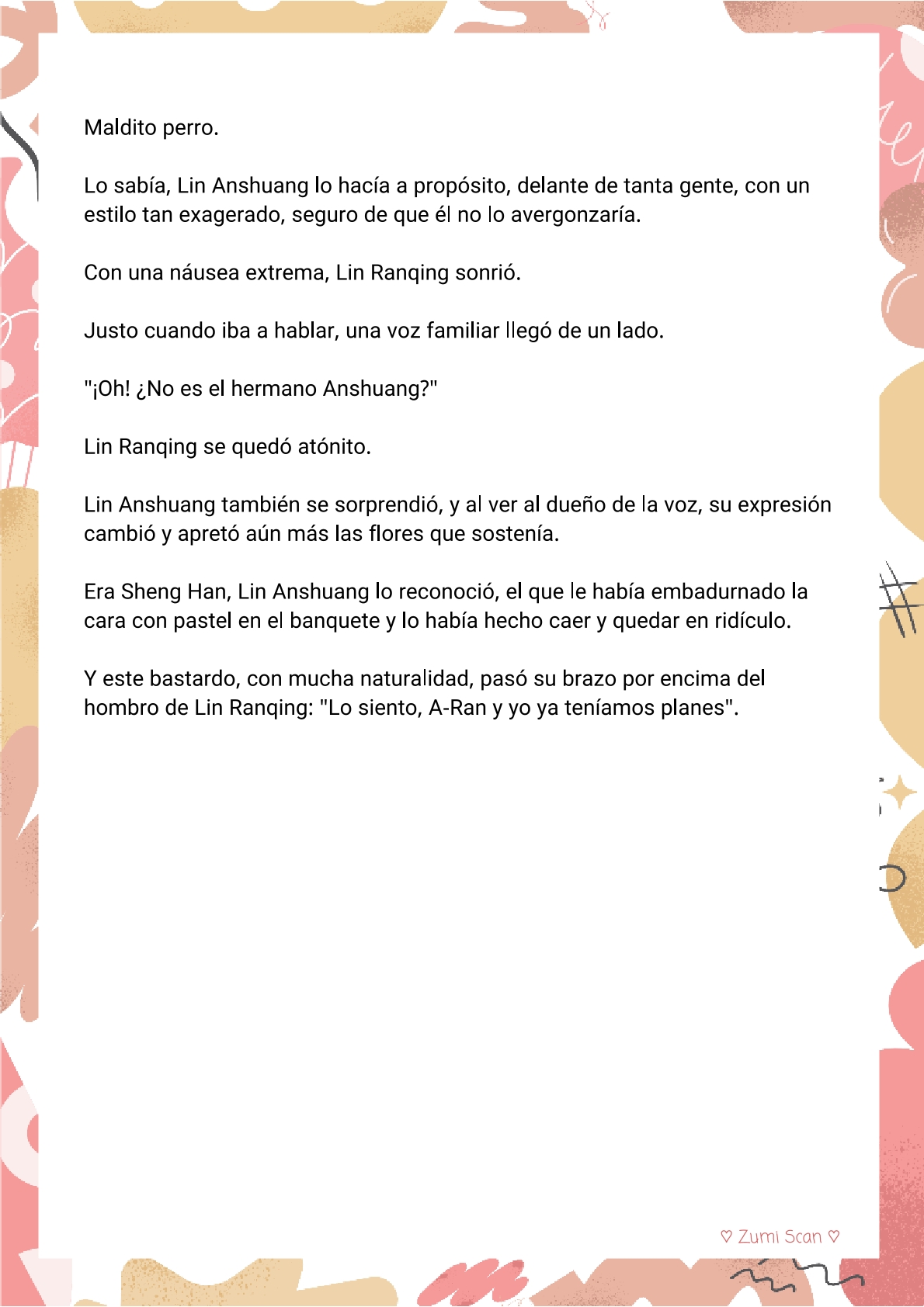 7 Soy hetero, pero mi compañero de cuarto travestido huele muy bien