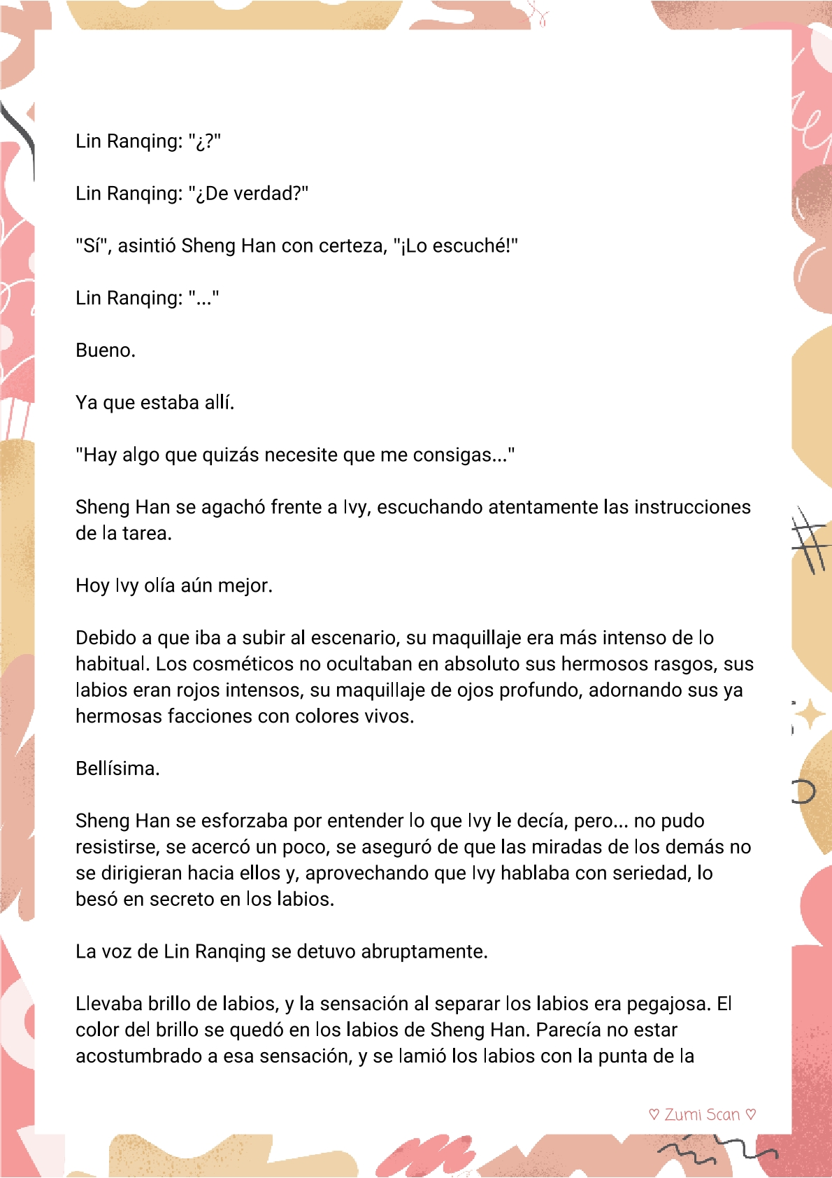 8 Soy hetero, pero mi compañero de cuarto travestido huele muy bien