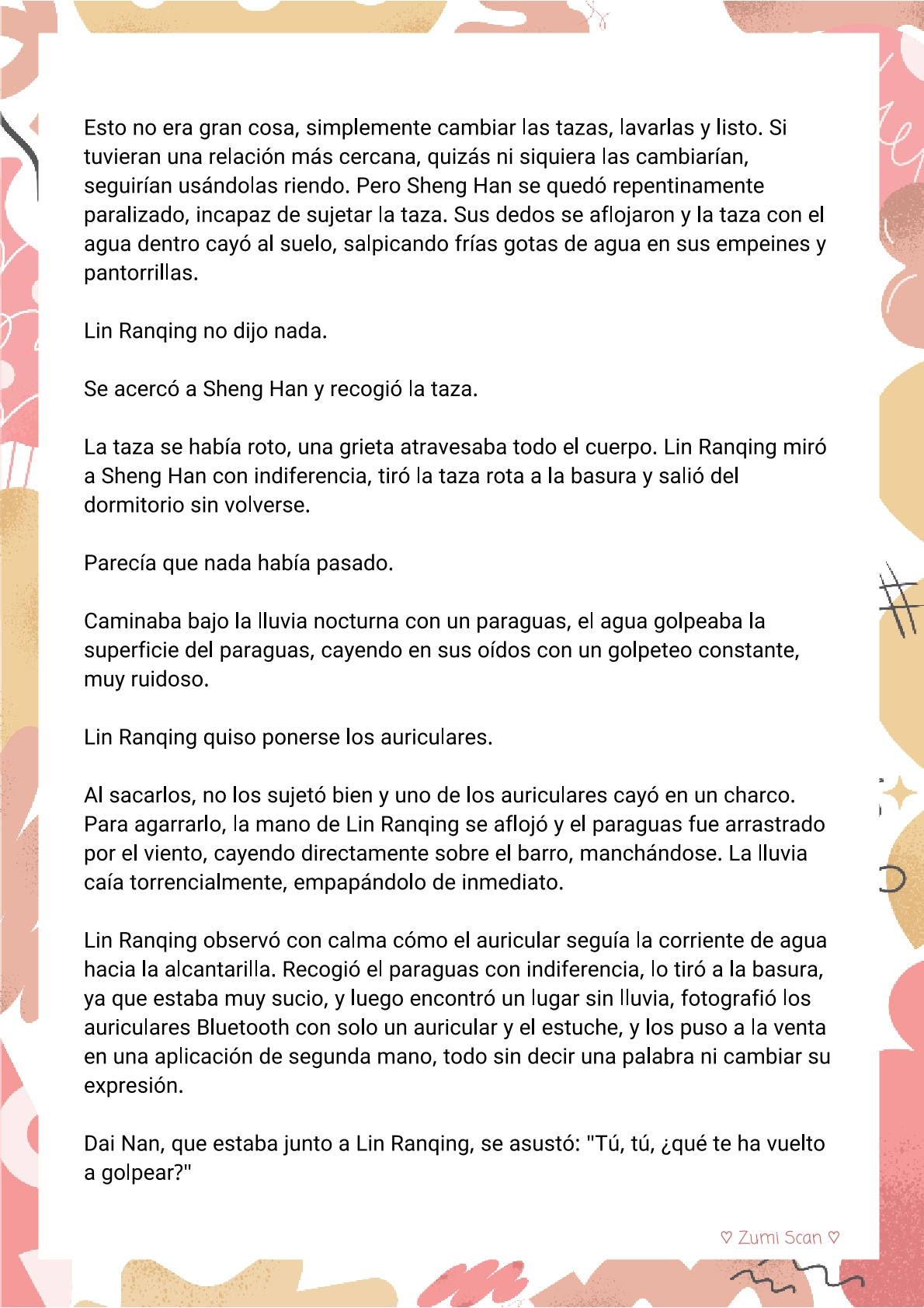 9 Soy hetero, pero mi compañero de cuarto travestido huele muy bien