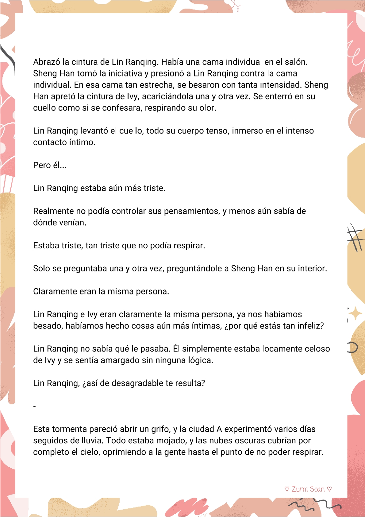 7 Soy hetero, pero mi compañero de cuarto travestido huele muy bien