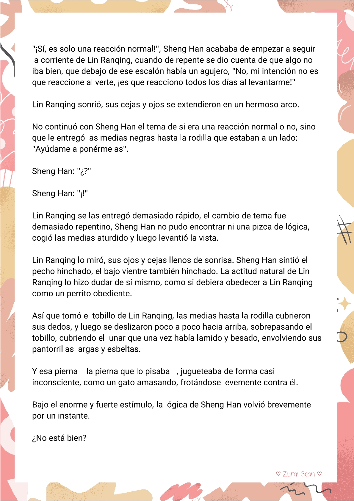 8 Soy hetero, pero mi compañero de cuarto travestido huele muy bien