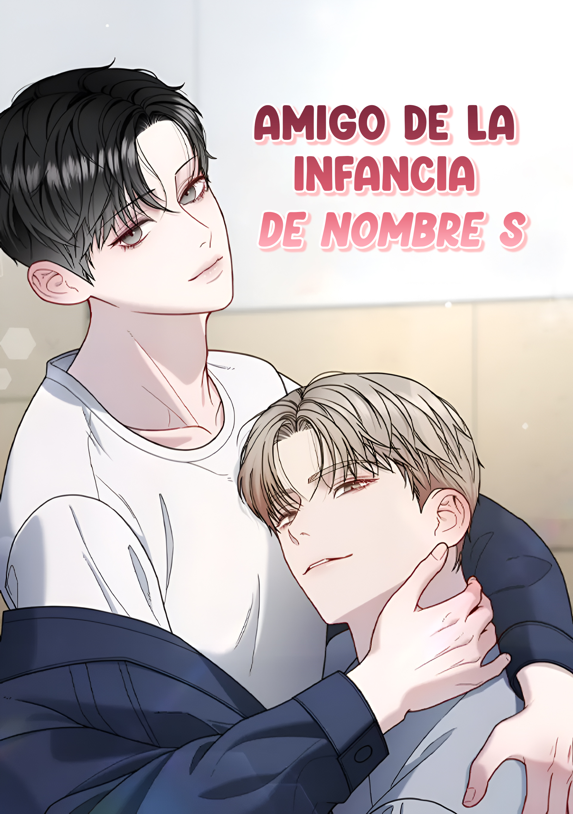 0 Amigo de la infancia de nombre S