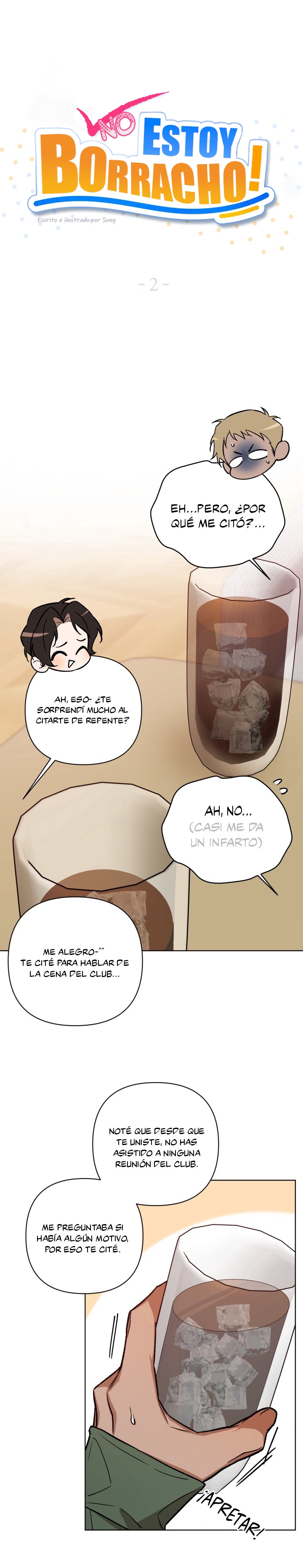 6 ¡No estoy borracho!