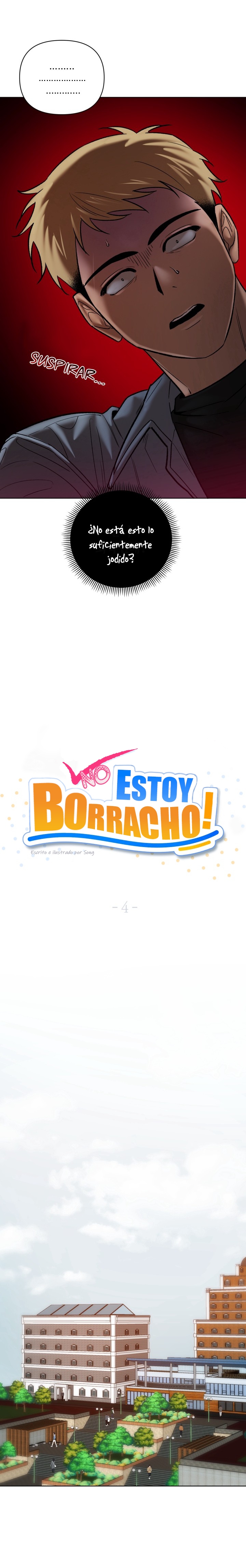 6 ¡No estoy borracho!