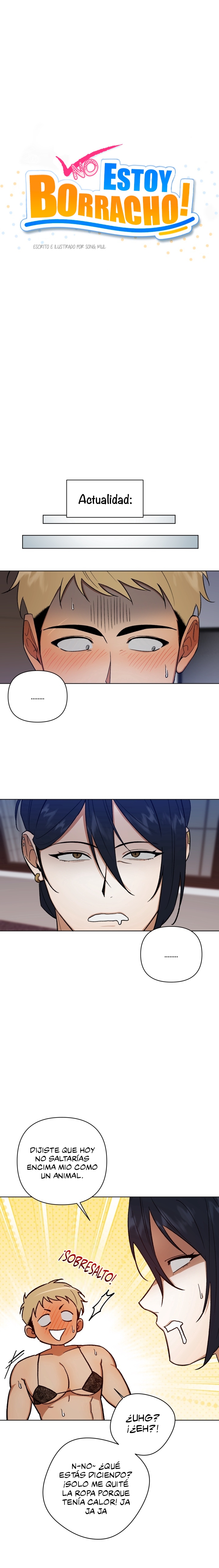 6 ¡No estoy borracho!