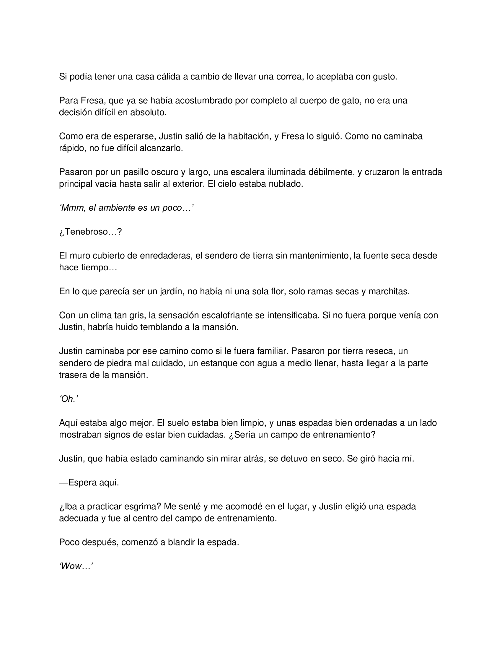 1 El gato está en huelga