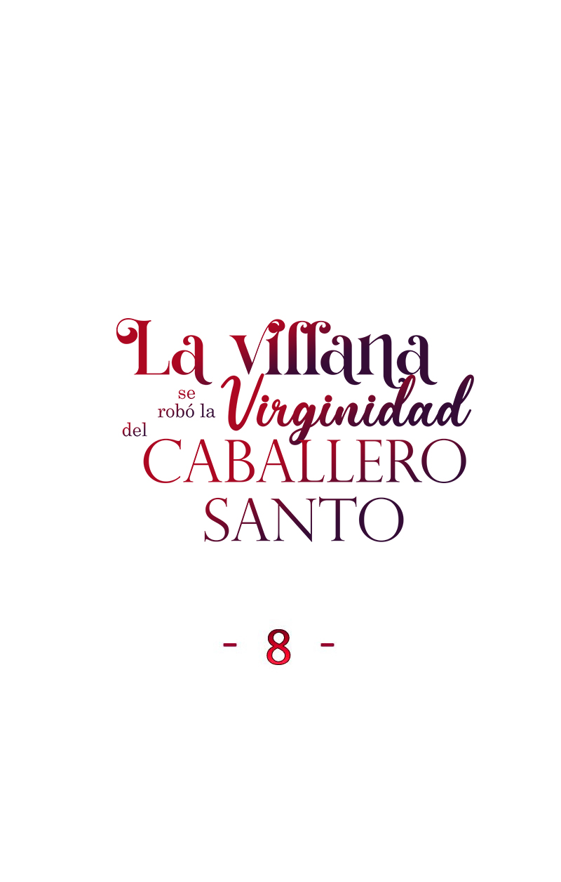 37 La Villana Se Robó la Virginidad del Caballero Santo