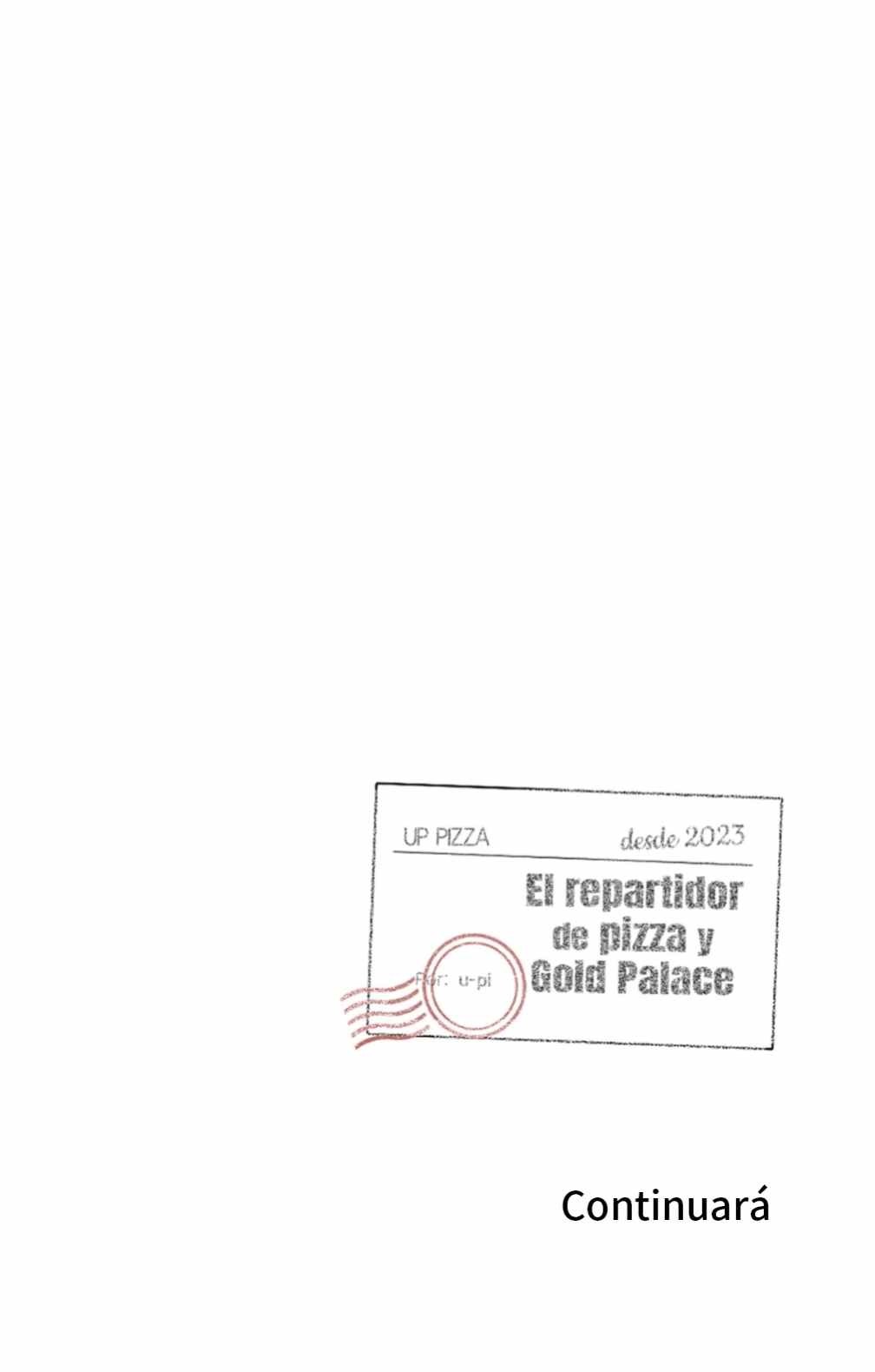 7 El Repartidor de Pizas y el Palacio Dorado