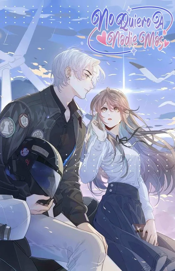 0 No quiero a nadie mas